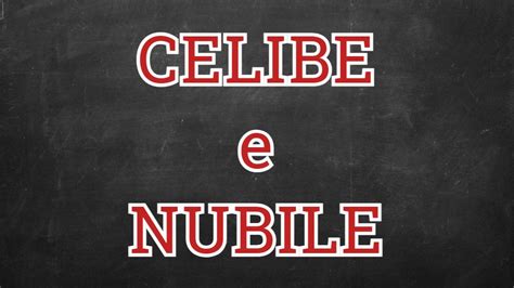 celibe / nubile